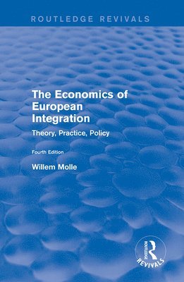 bokomslag The Economics of European Integration