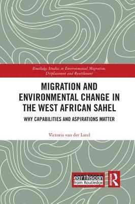 bokomslag Migration and Environmental Change in the West African Sahel