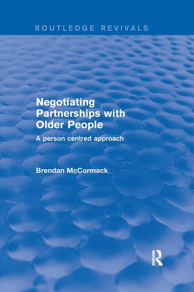 bokomslag Negotiating Partnerships with Older People