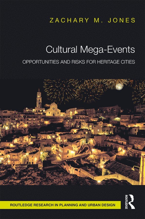 Zachary M. Jones - Cultural Mega-Events, Inbunden
