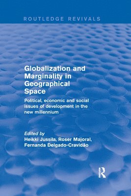 Globalization and Marginality in Geographical Space 1