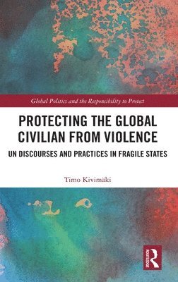 Protecting the Global Civilian from Violence 1