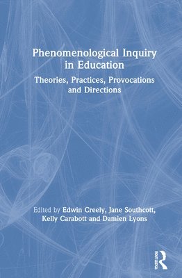 Phenomenological Inquiry in Education 1