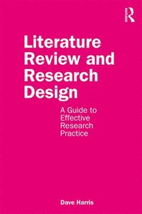 bokomslag Literature Review and Research Design