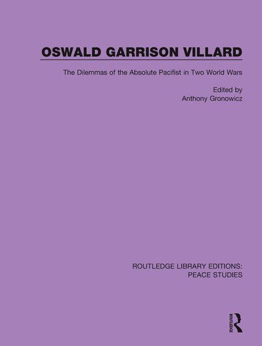 bokomslag Oswald Garrison Villard