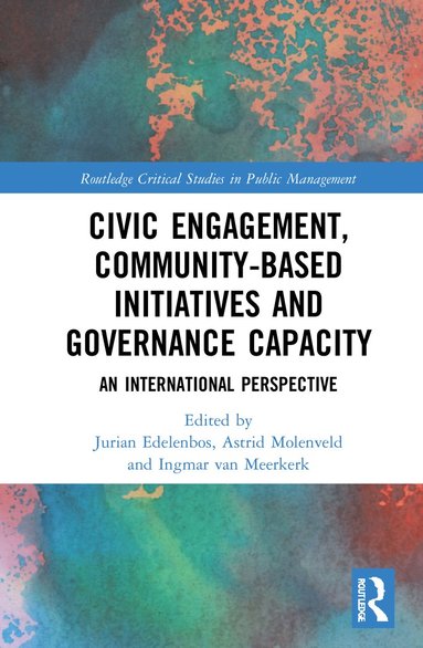 bokomslag Civic Engagement, Community-Based Initiatives and Governance Capacity