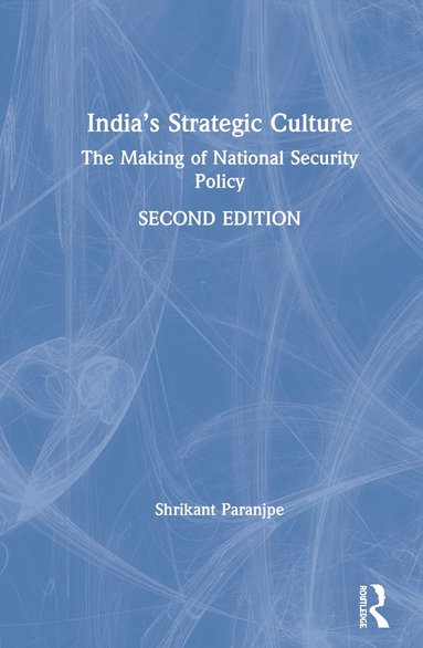 bokomslag Indias Strategic Culture