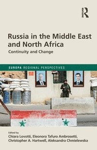 bokomslag Russia in the Middle East and North Africa