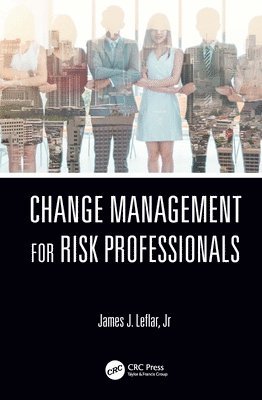 Change Management for Risk Professionals 1