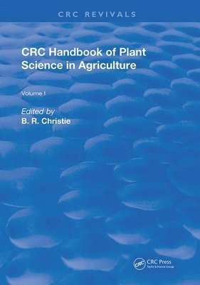 bokomslag CRC Handbook of Plant Science in Agriculture