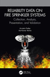 bokomslag Reliability Data on Fire Sprinkler Systems