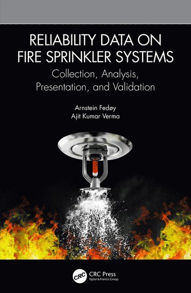 bokomslag Reliability Data on Fire Sprinkler Systems