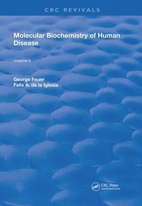 bokomslag Molecular Biochemistry of Human Disease