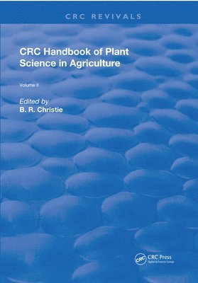 A. A. Hanson, B. R. Christie - CRC Handbook of Plant Science in Agriculture, Häftad