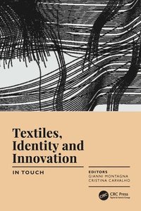 bokomslag Textiles, Identity and Innovation: In Touch