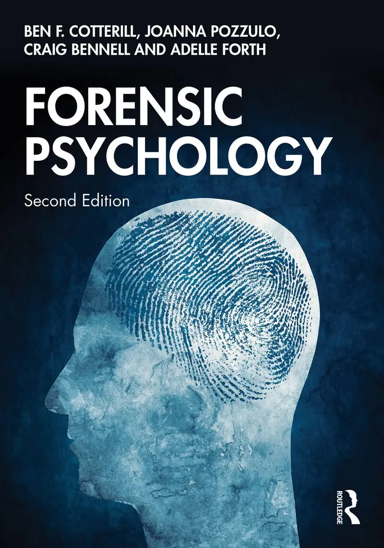 Ben F. Cotterill, Joanna Pozzulo, Craig Bennell, Adelle Forth - Forensic Psychology, Inbunden. Tillgänglighet: Kommande
