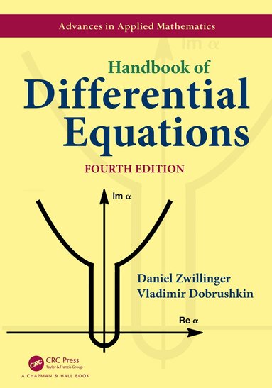 Daniel Zwillinger, Vladimir Dobrushkin - Handbook of Differential Equations, Inbunden