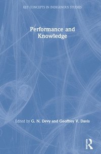 bokomslag Performance and Knowledge