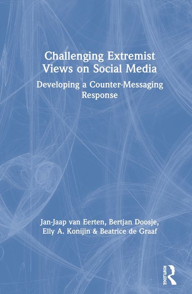 bokomslag Challenging Extremist Views on Social Media