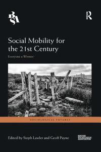bokomslag Social Mobility for the 21st Century