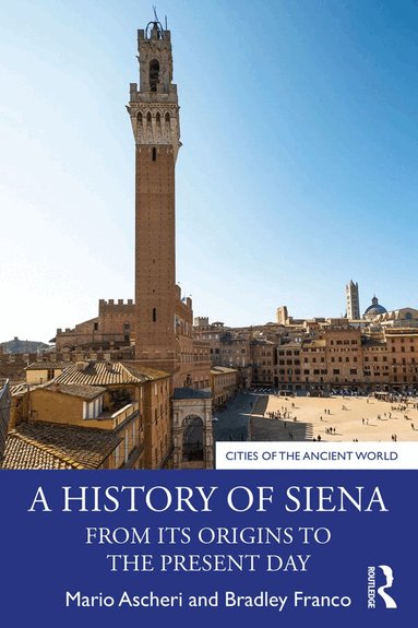 Mario Ascheri, Bradley Franco - History of Siena, Häftad