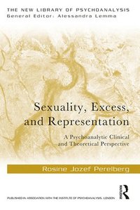 bokomslag Sexuality, Excess, and Representation