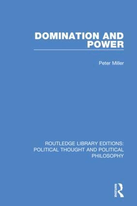 Peter Miller - Domination and Power, Häftad