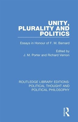 Unity, Plurality and Politics 1