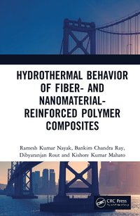 bokomslag Hydrothermal Behavior of Fiber- and Nanomaterial-Reinforced Polymer Composites