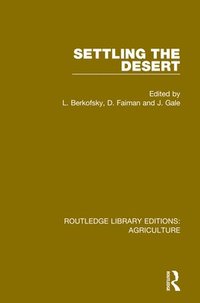 bokomslag Settling the Desert