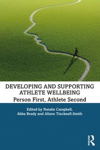 bokomslag Developing and Supporting Athlete Wellbeing