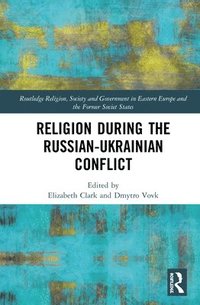 bokomslag Religion During the Russian Ukrainian Conflict