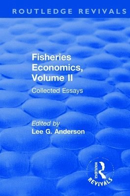Fisheries Economics, Volume II 1