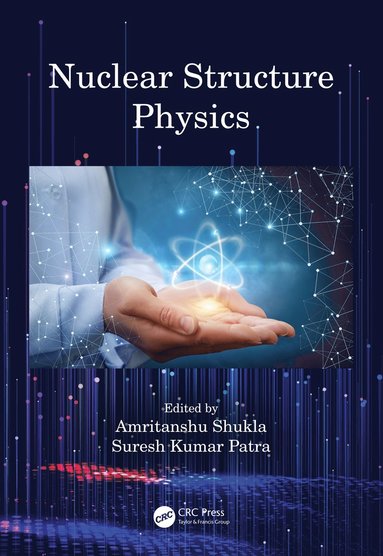 bokomslag Nuclear Structure Physics