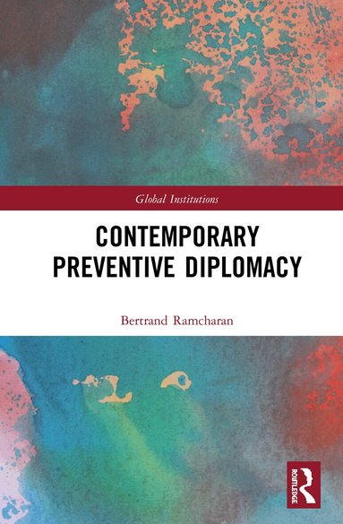 Bertrand Ramcharan - Contemporary Preventive Diplomacy, Inbunden