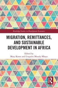 bokomslag Migration, Remittances, and Sustainable Development in Africa
