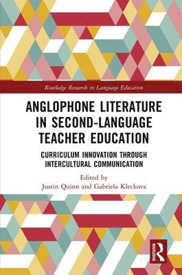 Anglophone Literature in Second-Language Teacher Education 1