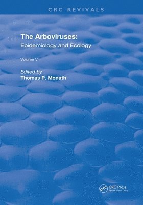 Thomas P. Monath, Thomas P Monath - Arboviruses, Häftad