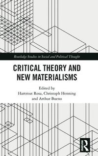 bokomslag Critical Theory and New Materialisms