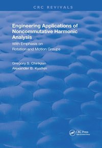 bokomslag Engineering Applications of Noncommutative Harmonic Analysis