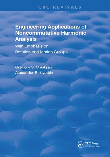 bokomslag Engineering Applications of Noncommutative Harmonic Analysis