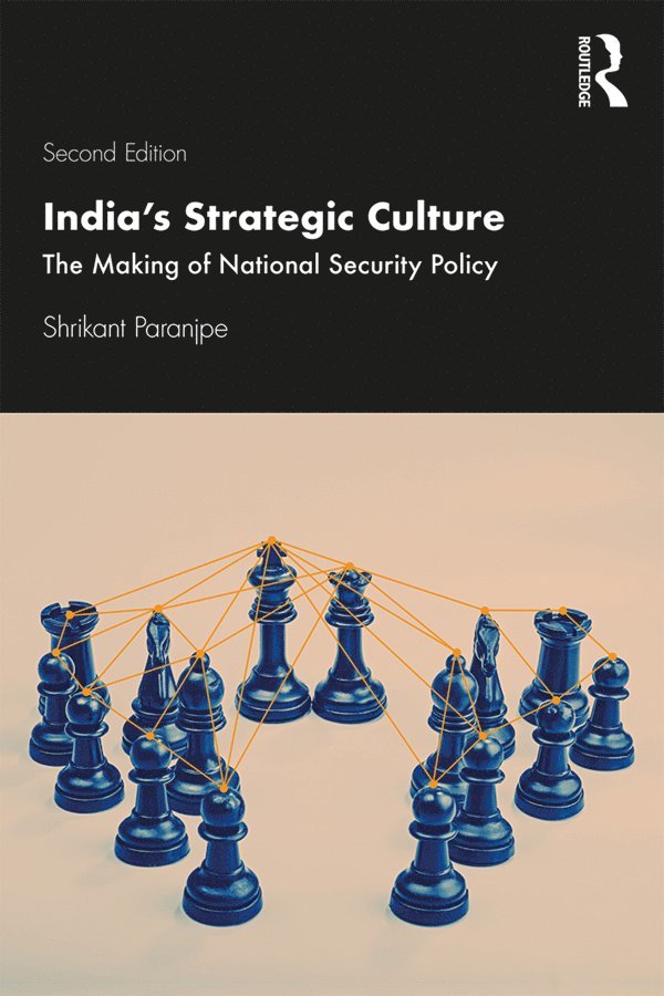 India's Strategic Culture 1