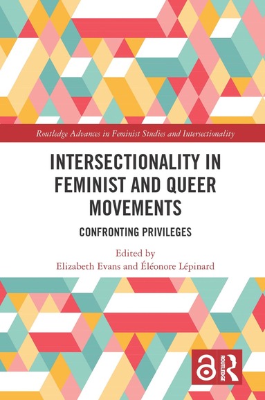 Elizabeth Evans, Eléonore Lépinard - Intersectionality in Feminist and Queer Movements, Inbunden