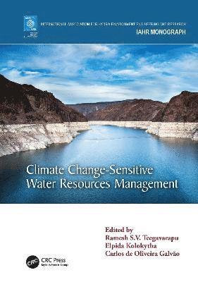 Climate Change-Sensitive Water Resources Management 1