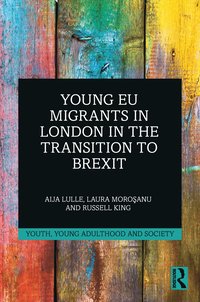 bokomslag Young EU Migrants in London in the Transition to Brexit