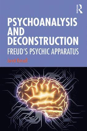 bokomslag Psychoanalysis and Deconstruction