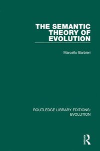 bokomslag The Semantic Theory of Evolution