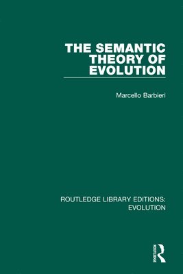 The Semantic Theory of Evolution 1