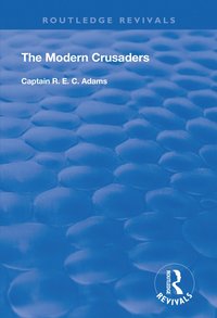 bokomslag Modern Crusaders