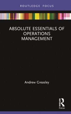 bokomslag Absolute Essentials of Operations Management
